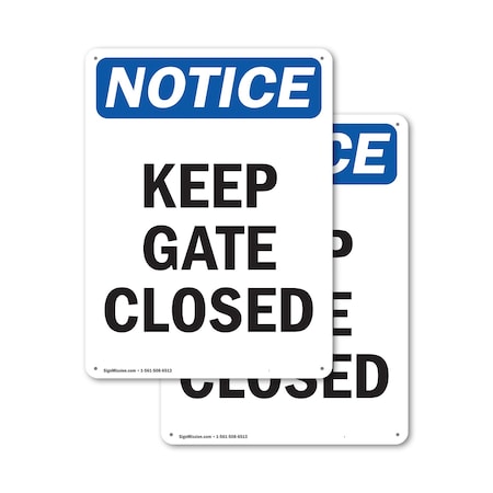 Signmission Keep Gate Closed, 12 in W x Rectangle, Plastic OS-2PACK-NS-P-1218-V-13810